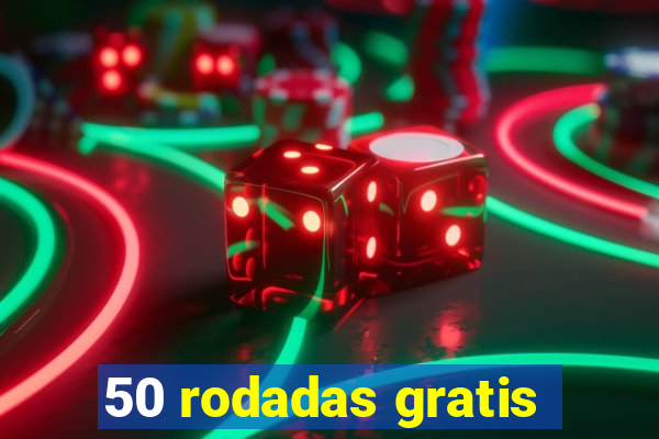 50 rodadas gratis