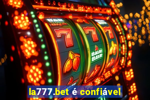 la777.bet é confiável