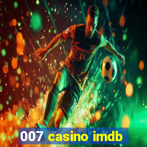 007 casino imdb