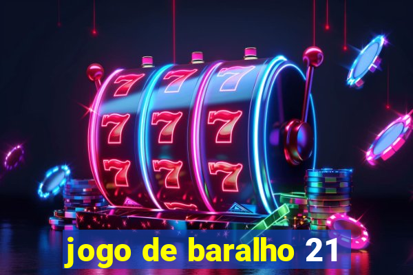 jogo de baralho 21