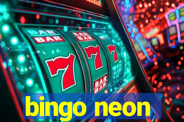 bingo neon