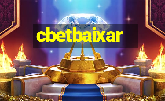 cbetbaixar