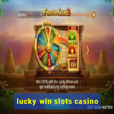 lucky win slots casino