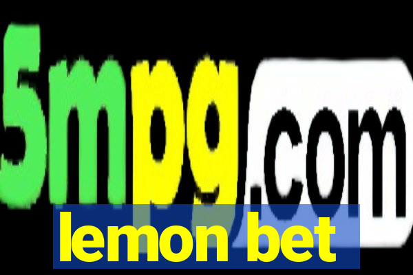 lemon bet