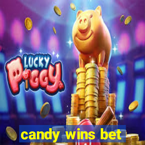 candy wins bet