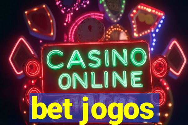 bet jogos