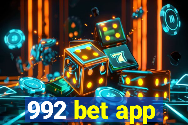 992 bet app