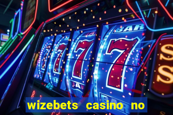 wizebets casino no deposit bonus