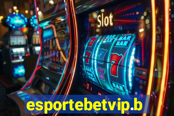 esportebetvip.bet