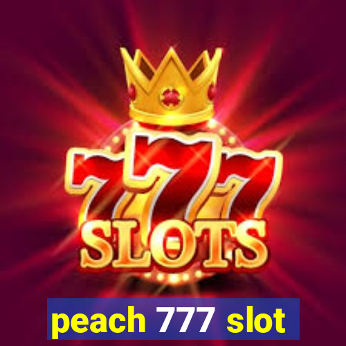 peach 777 slot