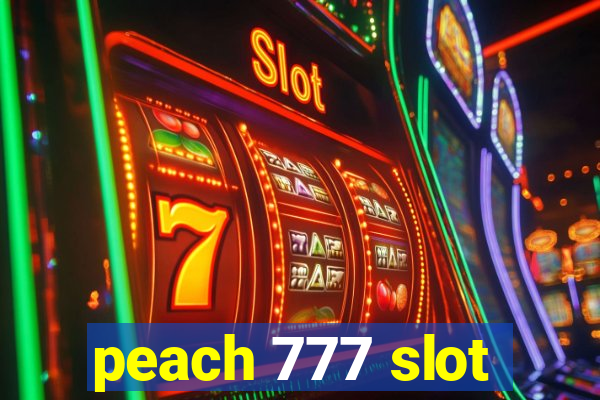 peach 777 slot