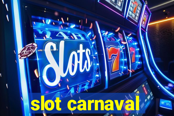 slot carnaval