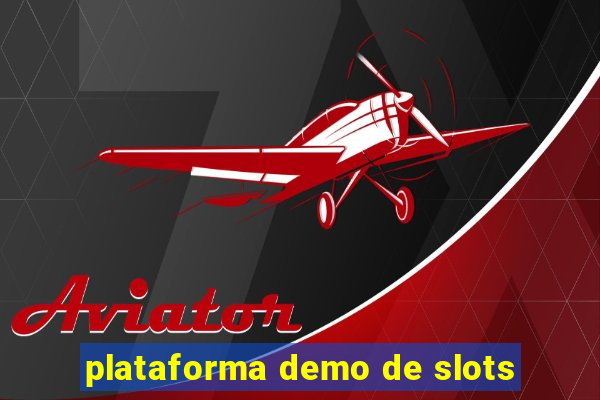 plataforma demo de slots