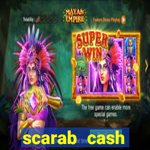 scarab cash megaways slot