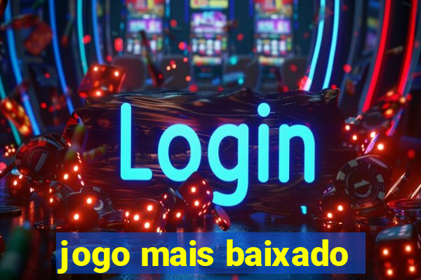 jogo mais baixado