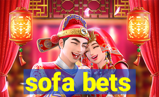 sofa bets