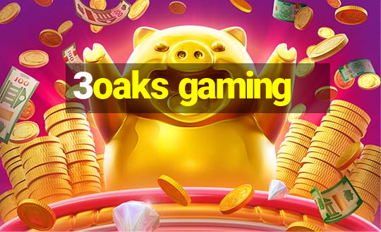 3oaks gaming