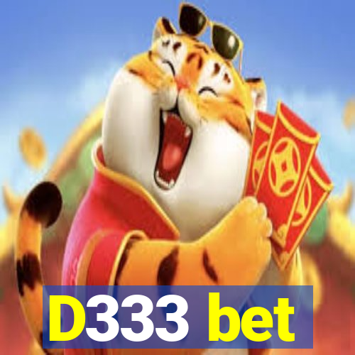 D333 bet