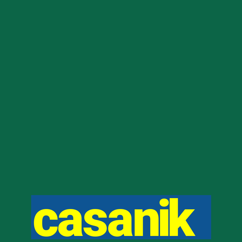 casanik