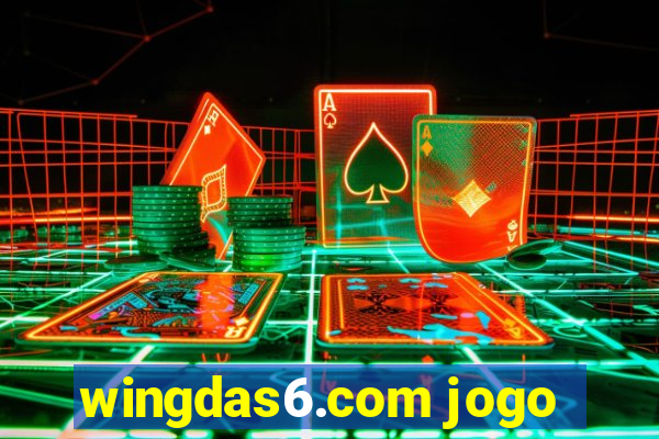 wingdas6.com jogo