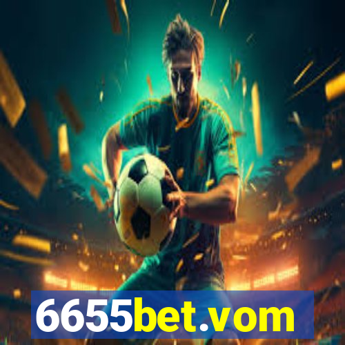 6655bet.vom