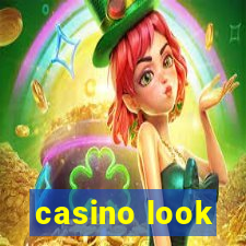 casino look