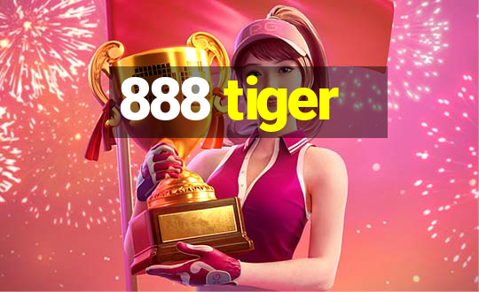 888 tiger