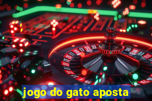 jogo do gato aposta