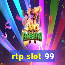 rtp slot 99