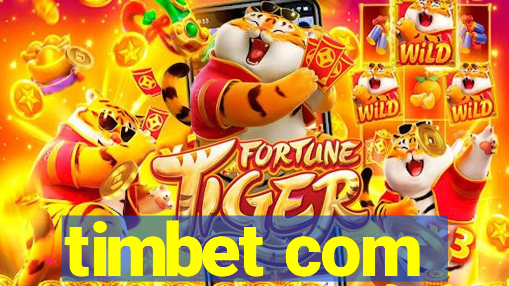 timbet com