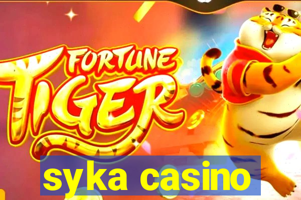 syka casino