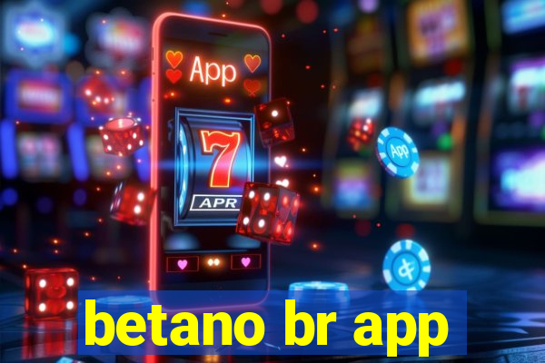 betano br app