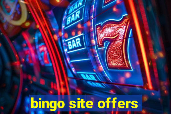 bingo site offers