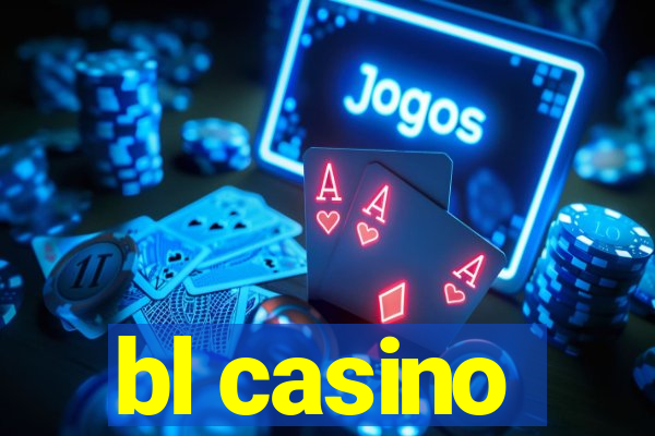 bl casino