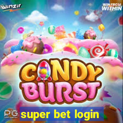 super bet login