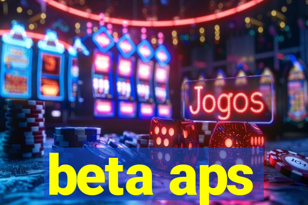 beta aps