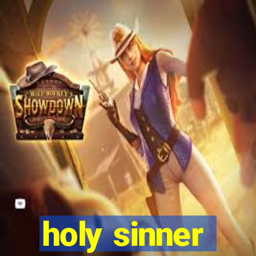 holy sinner