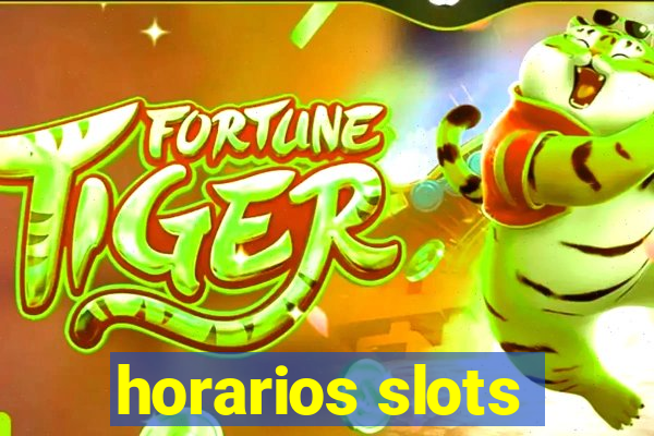 horarios slots