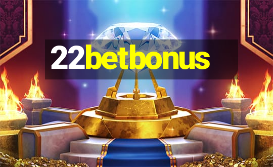 22betbonus