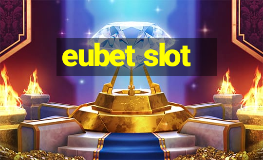 eubet slot