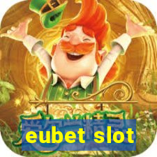 eubet slot