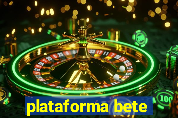 plataforma bete