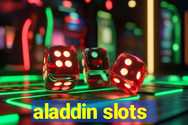 aladdin slots