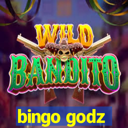 bingo godz