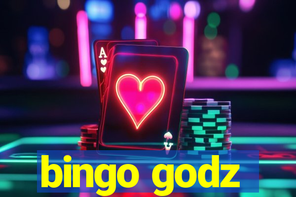 bingo godz