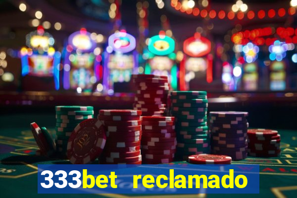 333bet reclamado apenas por dispositivos registrados