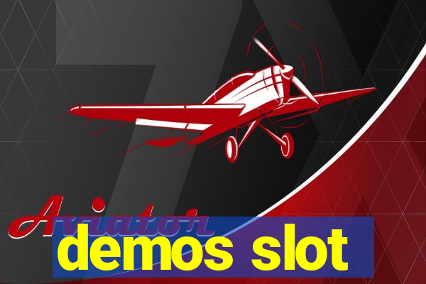 demos slot