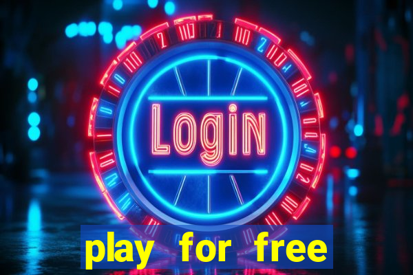 play for free casino games