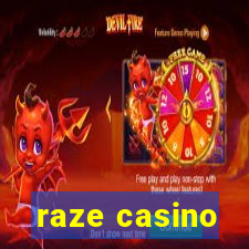 raze casino