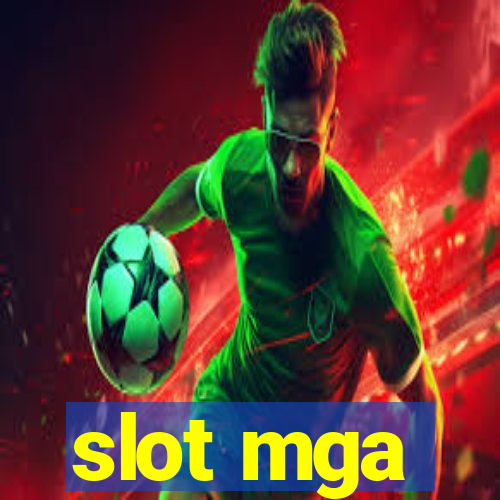 slot mga